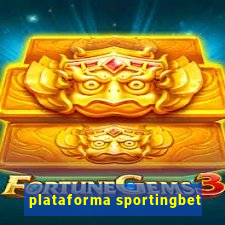 plataforma sportingbet